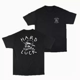 Hard Luck Team Go Fast T-Shirt